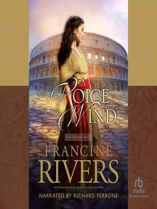 Title details for A Voice in the Wind by Francine Rivers - Wait list